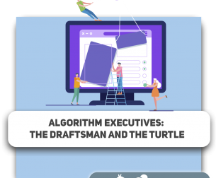 Algorithm executives: the draftsman and the turtle - KIBERone